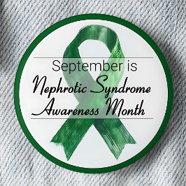 September Nephrotic Syndrome Awareness Month Button