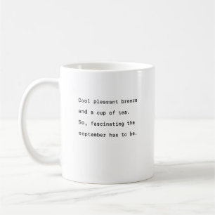 September Tasse Typografie poetische coole Brise