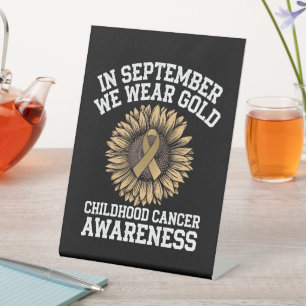 September Wir tragen Gold Childhood Cancer Awarene Sockelschild