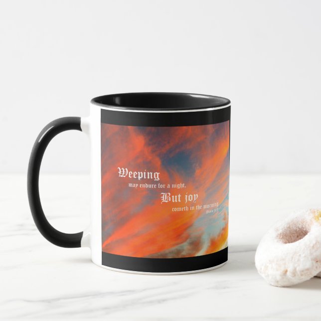 September Wolken mit Psalm 30:5 Tasse (Mit Donut)