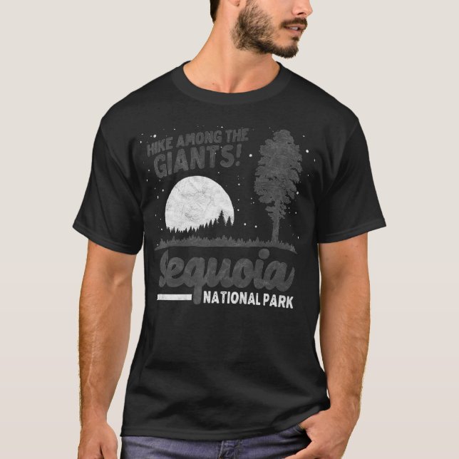Sequoia Nationalpark Locarno Wandern mit Riesen Re T-Shirt (Vorderseite)