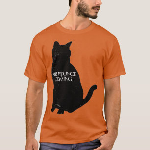 Ser Pounce kommt  T-Shirt