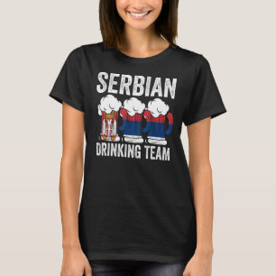 Serbisches Getränketeam Serbien serbisches Trinkte T-Shirt