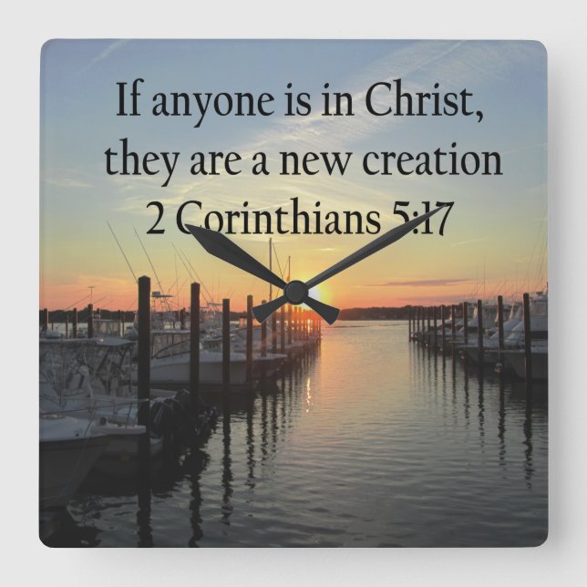 SERENE 2 CORINTHIAN 5:17 SONNENSET FOTO QUADRATISCHE WANDUHR (Vorderseite)