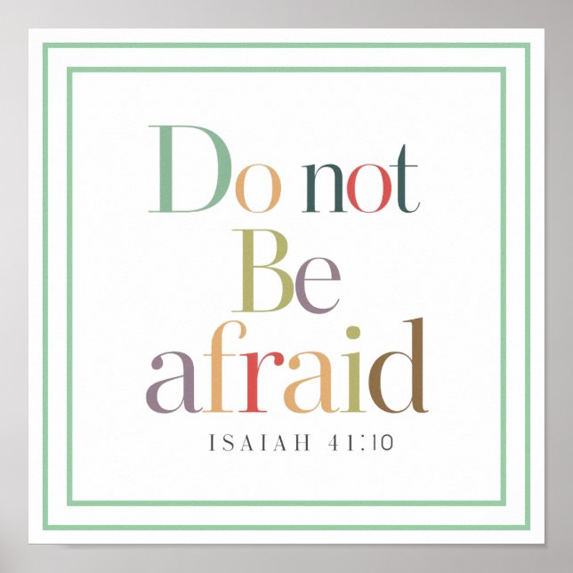 Serene Isaiah 41 10 Do Not Be Afraid Aesthetic Poster (Vorne)