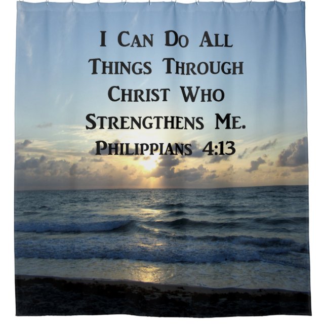 SERENE PHILIPPIANS 4:13 FOTO DESIGN DUSCHVORHANG (Vorderseite)