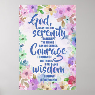 Serenity Gebet Blumengedichte Poster