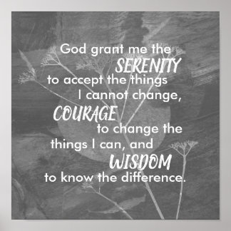 Serenity prayer gray and white natlure art poster