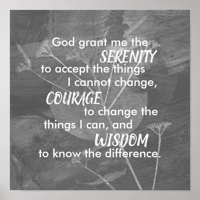 Serenity prayer gray and white natlure art  poster (Vorne)