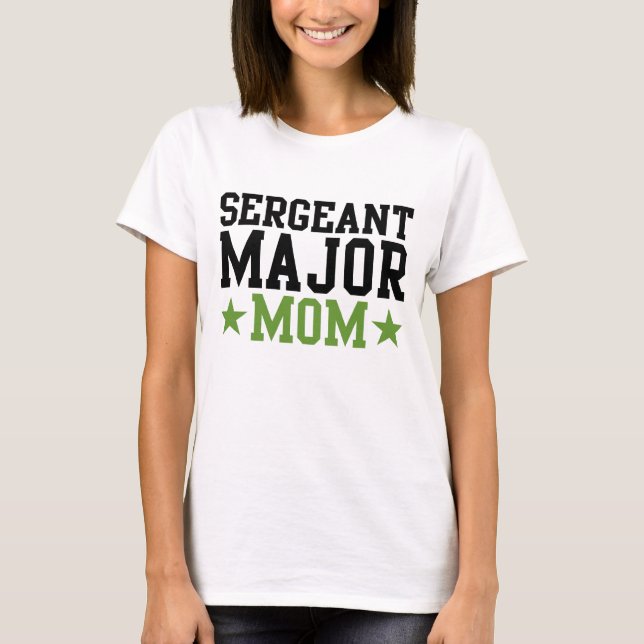 Sergeant Major Mama T-Shirt (Vorderseite)