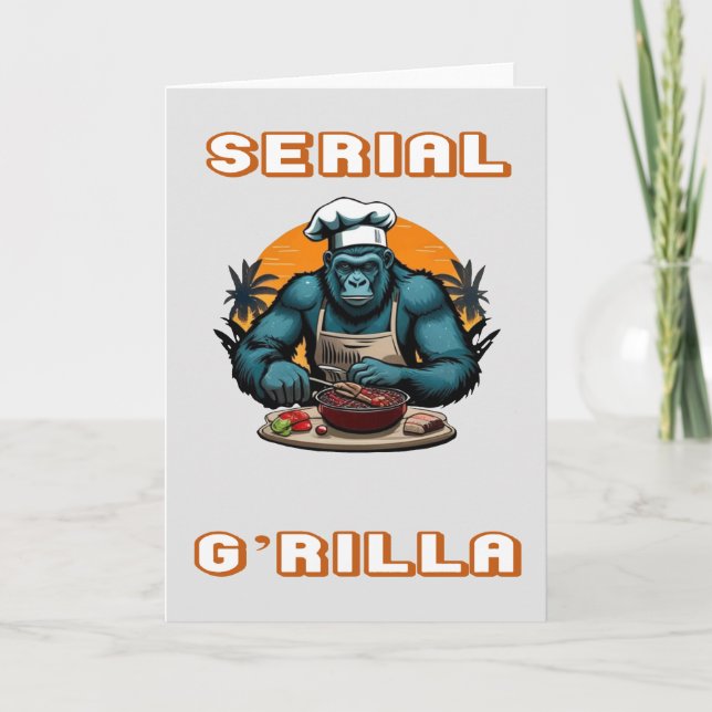 Serial G'rilla Master GRILLEN Griller Fun Pun Karte (Vorderseite)