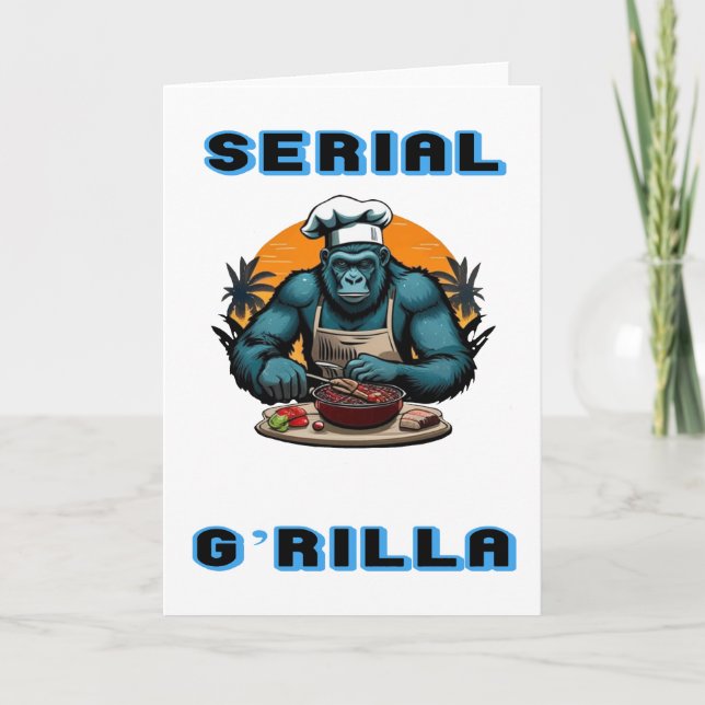 Serial G'rilla Master GRILLEN Griller Fun Pun Karte (Vorderseite)