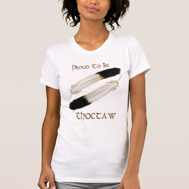 Serie "Stolz to BE CHOCTAW" der amerikanischen Ure T-Shirt (Vorderseite)