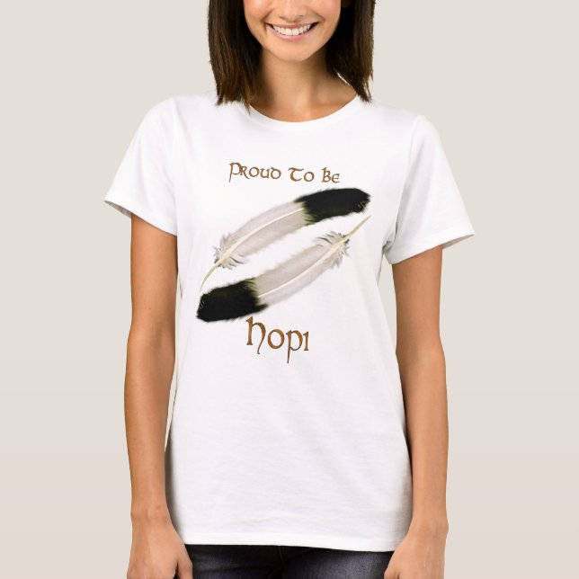 Serie "Stolz to BE HOPI" der Indianer T-Shirt (Vorderseite)