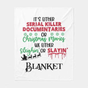 Serienmörder oder Weihnachten Fleecedecke