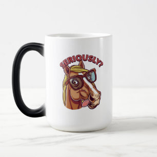 Seriös Coole Pferde-Tasse - Funny & Stylish Coffee Verwandlungstasse