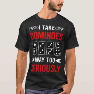 Serious Dominoes T-Shirt