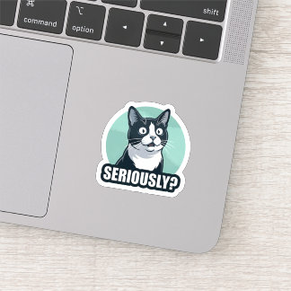 Seriously? Funny Dog Sticker | Sarcastic Reaction 