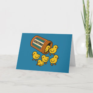 Serotonin Baby Chicks Hühnchen Karte