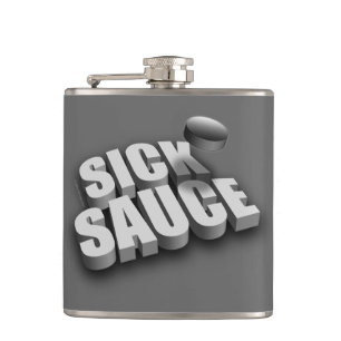 Serves Sick Sauce (Hockey) Flachmann