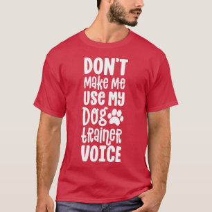 Service Dog Handler Geschenk macht mich nicht zum  T-Shirt