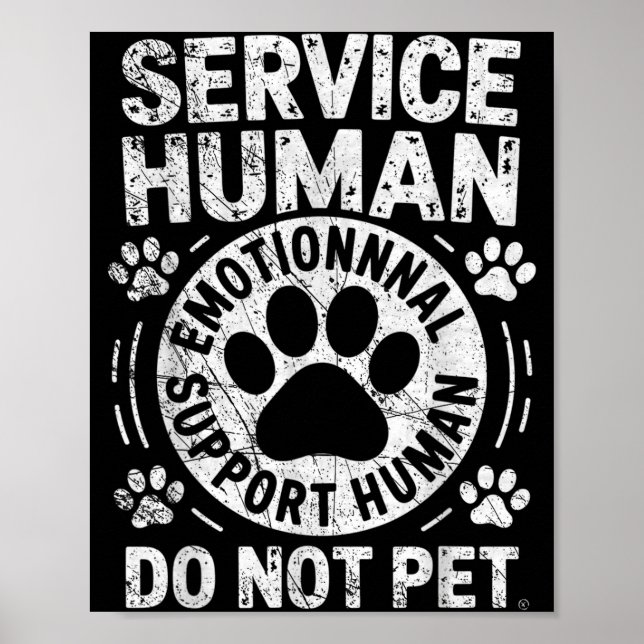 Service Dog Human Do Not Pet Funny Rescue Dog Owne Poster (Vorne)