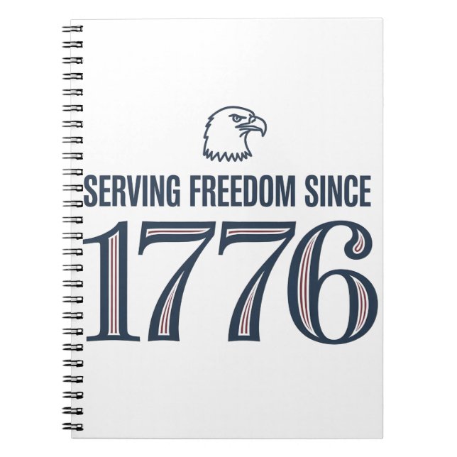 Serving Freedom Since 1776 4th Of July Notizblock (Vorderseite)
