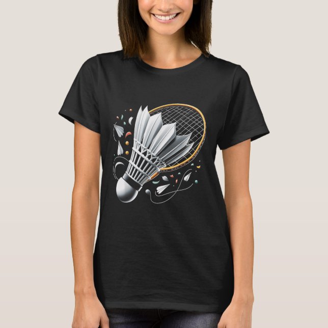 Serving Up Celebrations Badminton Funny Graphic Te T-Shirt (Vorderseite)