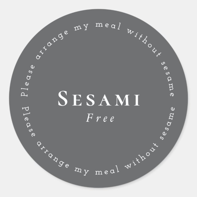 Sesame-Free Request Sticker, Dark-gray - White Runder Aufkleber (Vorderseite)