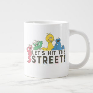 Sesame Street Lasst uns auf die Straße gehen! Jumbo-Tasse