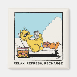 Sesamstraße Big Bird Relax Relax Relax Magnet