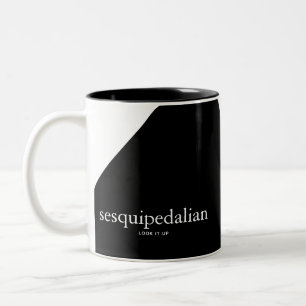 Sesquipedalian Coffee Tasse