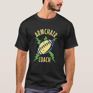 Sessel Coach Sports Football Zuhause Coachen T-Shirt