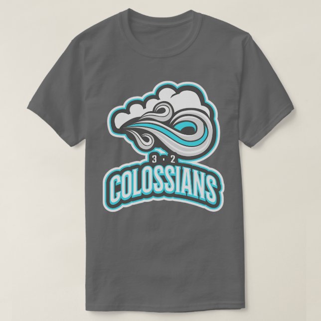 Set deine Gedanken über Dinge über Kolossians 32 B T-Shirt (Design vorne)