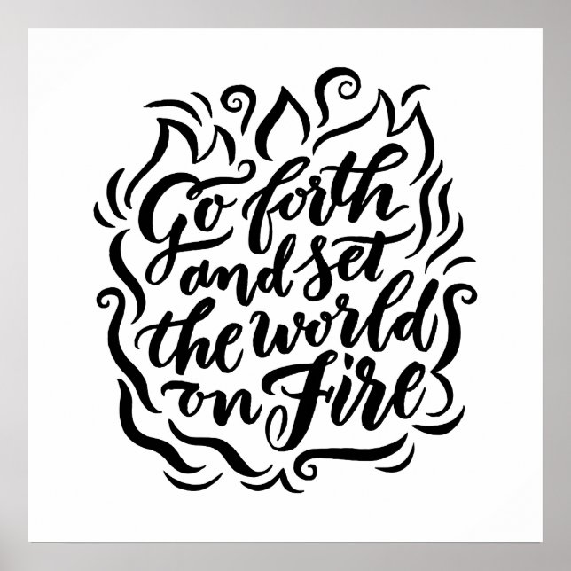 Set der Welt auf dem Feuer - Schwarz und Weiß Poster (Vorne)