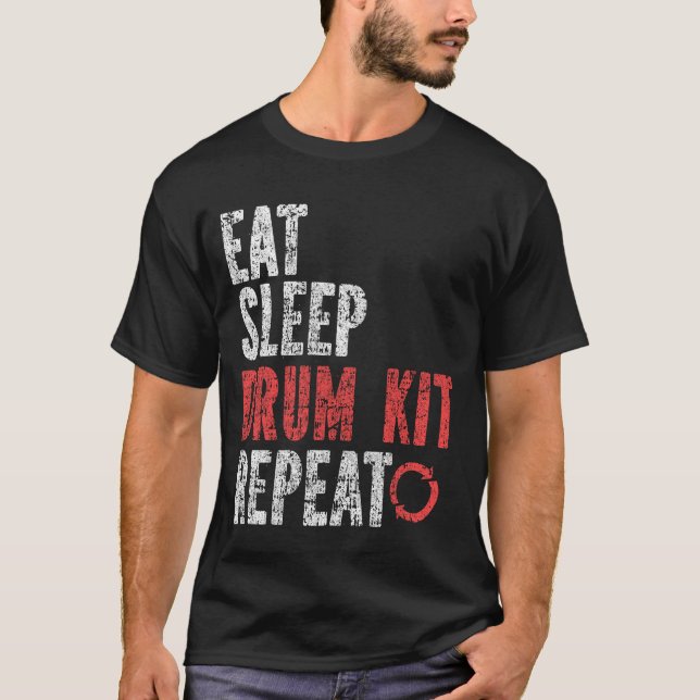 Set für Sleep Drum essen Wiederholen T-Shirt (Vorderseite)