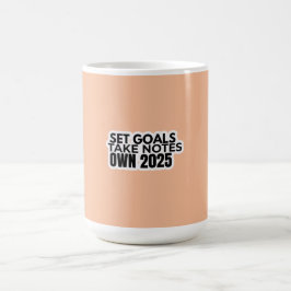 Set Goals. Take Notes. 2025 Mug Kaffeetasse