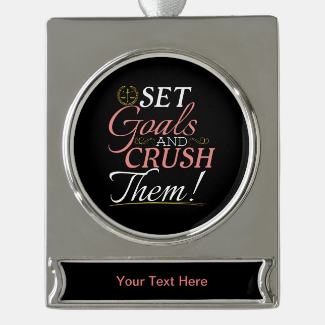 Set Goals und Crush Thread Quote Banner-Ornament Silber (Vorderseite)