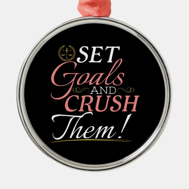 Set Goals und Crush Thread Quote Ornament Aus Metall (Vorne)