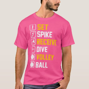 Set Spike Empfang Dive Volley Ball T-Shirt
