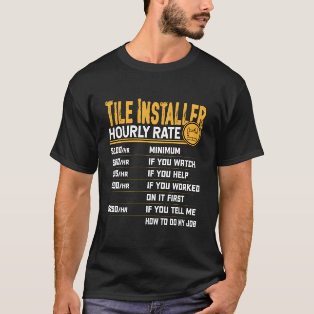 Setter für den Tile Installer Stundensatz T-Shirt (Vorderseite)
