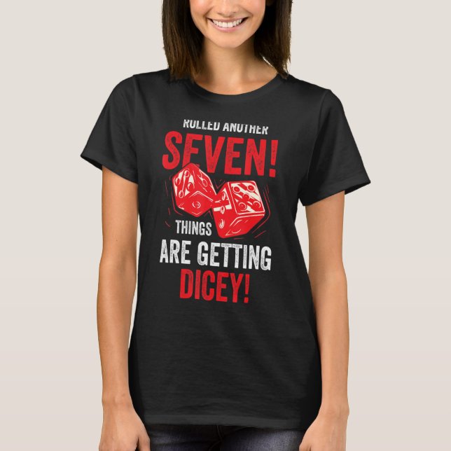 Settler oder Dice für Gesellschaftsspiele und Roll T-Shirt (Vorderseite)