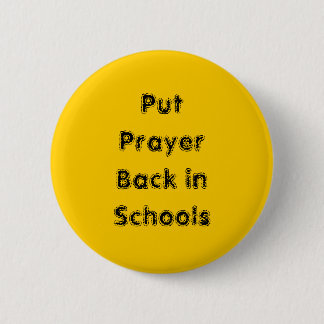 Setzen Sie das Gebet zurück in die Schulen Button