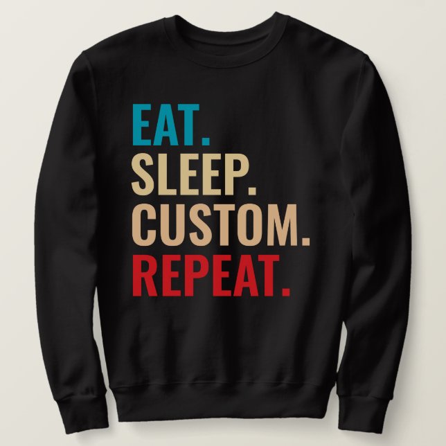 Setzen Sie den Personalisierten Text für den Schla Sweatshirt (Design vorne)