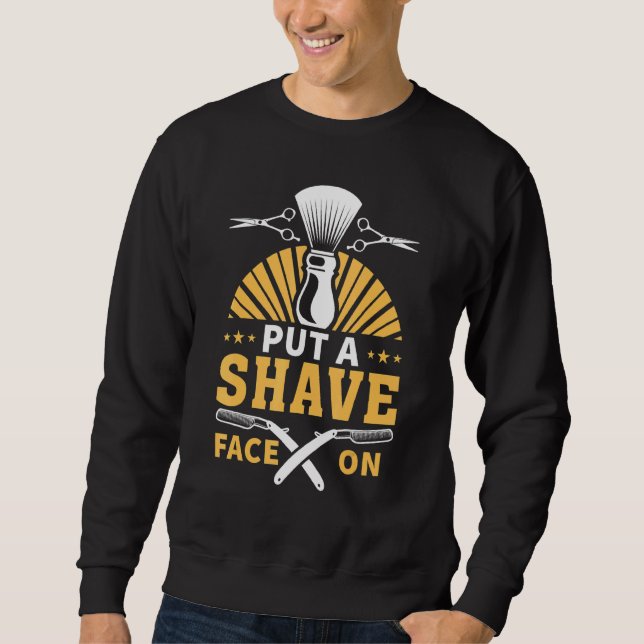 Setzen Sie eine Sackgasse auf Barber. Sweatshirt (Vorderseite)