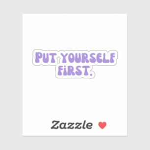 Setzen Sie sich an die erste Stelle Aufkleber