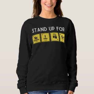 Setzen Sie sich für die Wissenschaft und die Indus Sweatshirt