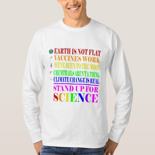 Setzen Sie sich für Wissenschaft und Wahrheit ein T-Shirt (Vorderseite)
