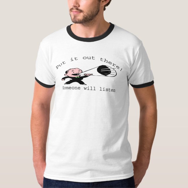 setzen Sie Ti dort draussen T-Shirt (Vorderseite)
