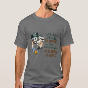 Setzen wir uns am Lagerfeuer und beobachten wir, w T-Shirt